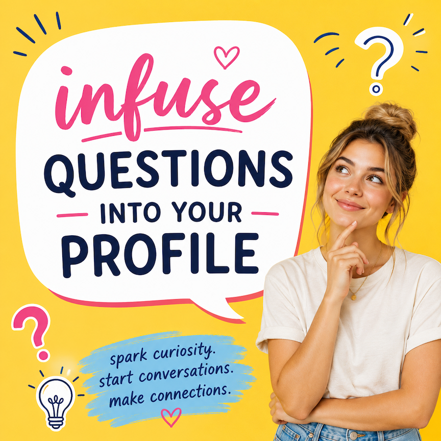 infuse questions into your profile